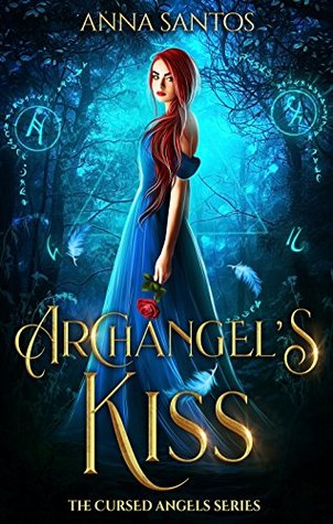 Archangel's Kiss (Cursed Angels, #1)