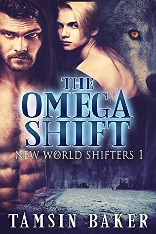The Omega Shift (New World Shifters #1)