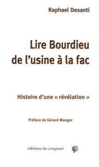 Lire Bourdieu de l'usine à la fac. Histoire d'une "révélation" (Paperback)
