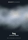Fog (Object Lessons)