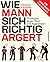 Wie Mann sich richtig ärgert: Strategien gegen Wut und Aggression – Ein Workbook für Männer (German Edition)
