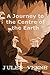 A Journey to the Center of the Earth by Jules Verne
