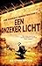 Een onzeker licht by Alexandra Bracken