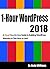 1-Hour WordPress 2018: A vi...