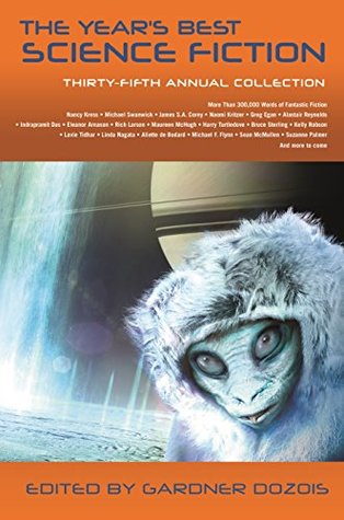 The Year's Best Science Fiction: Thirty-Fifth Annual Collection (ebook)