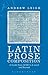 Latin Prose Composition: A Guide from GCSE to A Level and Beyond