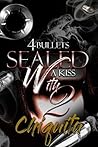 4 Bullets Sealed With a Kiss 2