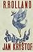 Jan Kryštof I by Romain Rolland