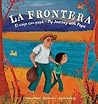 La Frontera by Deborah Mills