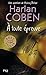 À toute épreuve by Harlan Coben