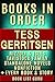 Tess Gerritsen Books in Order: Rizzoli and Isles series, Rizzoli and Isles short stories, Tavistock Family series, short stories, standalone novels, and ... Gerritsen biography. (Series Order Book 51)