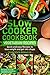 Slow cooker Cookbook: Quick...