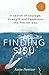 Finding Sisu: THE FINNISH WAY