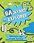 Backyard Explorer 1ed -anglais-