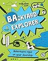 Backyard Explorer 1ed -anglais-