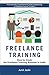 Freelance training