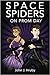 Space Spiders on Prom Day