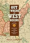Out Where the Wes...
