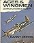 Aces & Wingmen: The Men and...