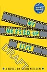 My Messed-Up Life