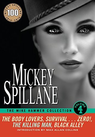 The Mike Hammer Collection, Volume IV (Kindle Edition)