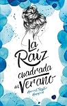 La raíz cuadrada del verano by Harriet Reuter Hapgood