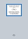 Sociología y Género (Derecho - Biblioteca Universitaria de Ed... by Capitolina Díaz Martínez