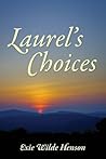 Laurel's Choices
