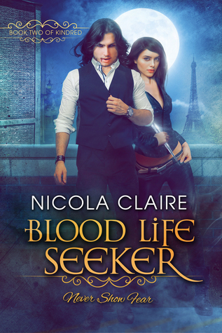Blood Life Seeker (Kindred, #2)