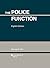 The Police Function by George E. Dix