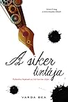 A siker tintája by Varga Bea