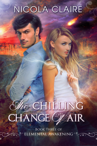 The Chilling Change Of Air (Elemental Awakening, #3)