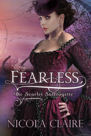 Fearless (Scarlet Suffragette, #1)