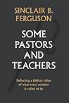 Some Pastors and ...