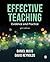 Effective Teaching: Evidence and Practice