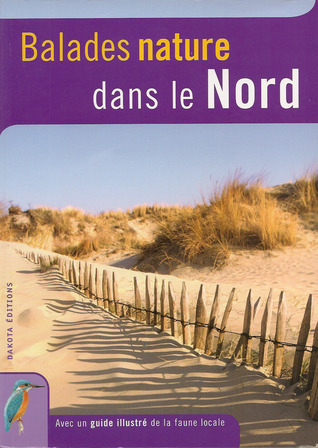 Balades nature dans le Nord (Paperback)