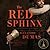 The Red Sphinx by Alexandre Dumas The Red Sphinx by Alexandre Dumas