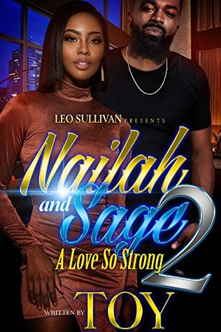 Nailah & Sage 2: A Love So Strong (Kindle Edition)