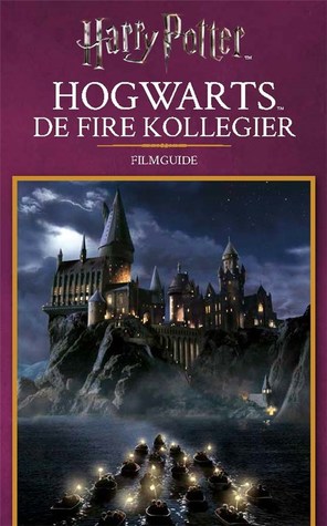 Hogwarts de fire kollegier: filmguide