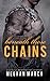 Beneath These Chains (Beneath, #3)