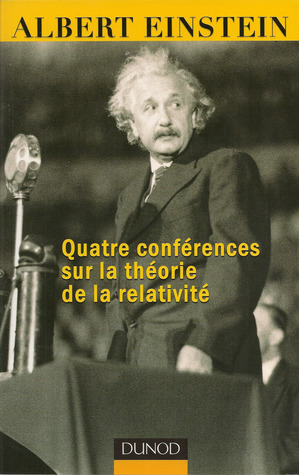 Quatre conférences sur la théorie de la relativité (Paperback)
