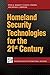 Homeland Security Technologies for the 21st Century (Praeger Security International)