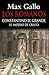 Los romanos: Constantino el Grande, el imperio de Cristo (Romanos, #5)