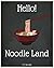 Hello! Noodle Land: Discove...