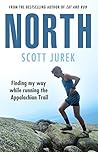 Book cover for North: Finding My Way While Running the Appalachian Trail