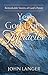 Yes God Does Miracles by John Langer