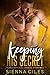 Keeping His Secret by Sienna Ciles