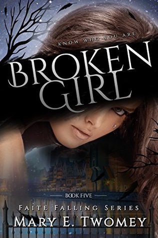 Broken Girl (Faite Falling, #5)