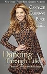 Book cover for Dancing Through Life: Steps of Courage and Conviction
