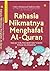 Rahasia Nikmatnya Menghafal Al-Quran